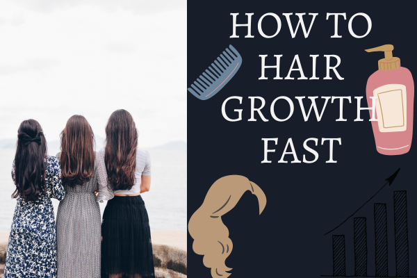 How To Hair Growth Fast